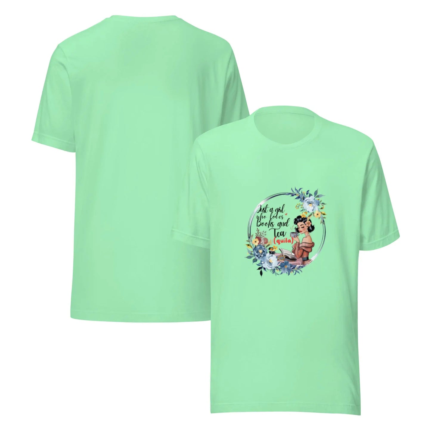 "Just a Girl who Loves Books and Tea - quila" Unisex t-shirt bookish merch - TBRaring