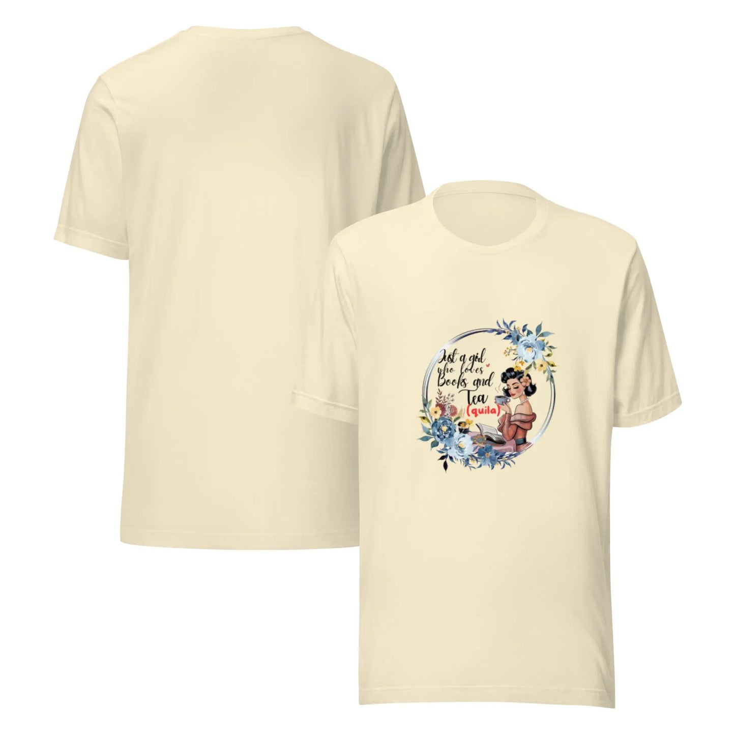 "Just a Girl who Loves Books and Tea - quila" Unisex t-shirt bookish merch - TBRaring