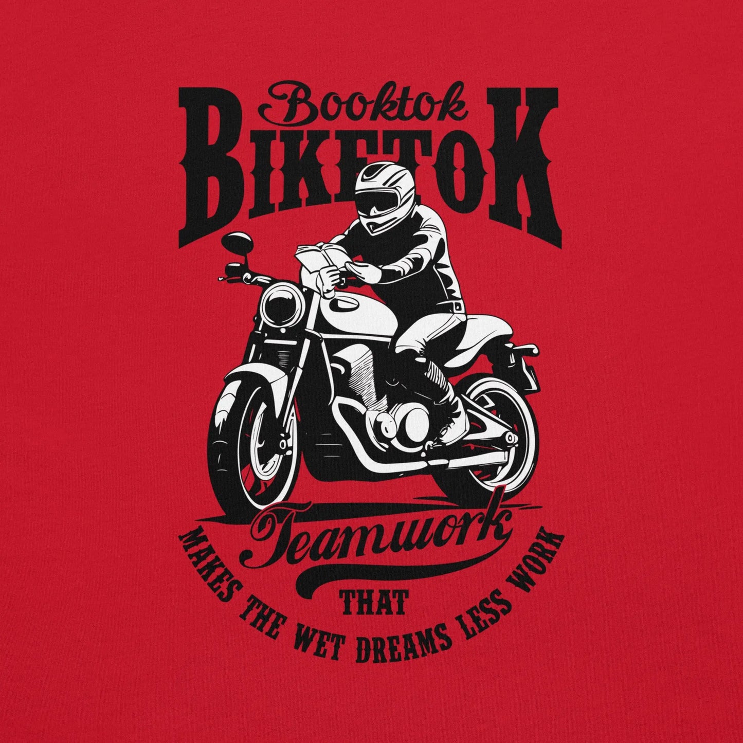 "Booktok Biketok Teamwork" Bookish Goods Unisex t-shirt - TBRaring