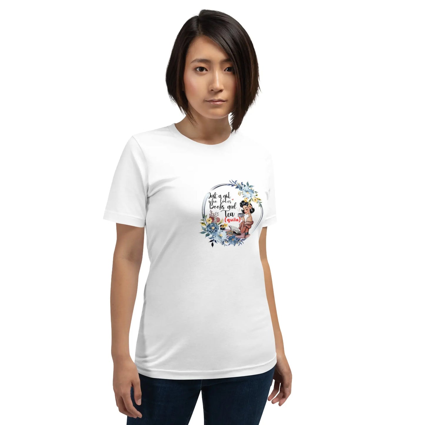 "Just a Girl who Loves Books and Tea - quila" Unisex t-shirt bookish merch - TBRaring