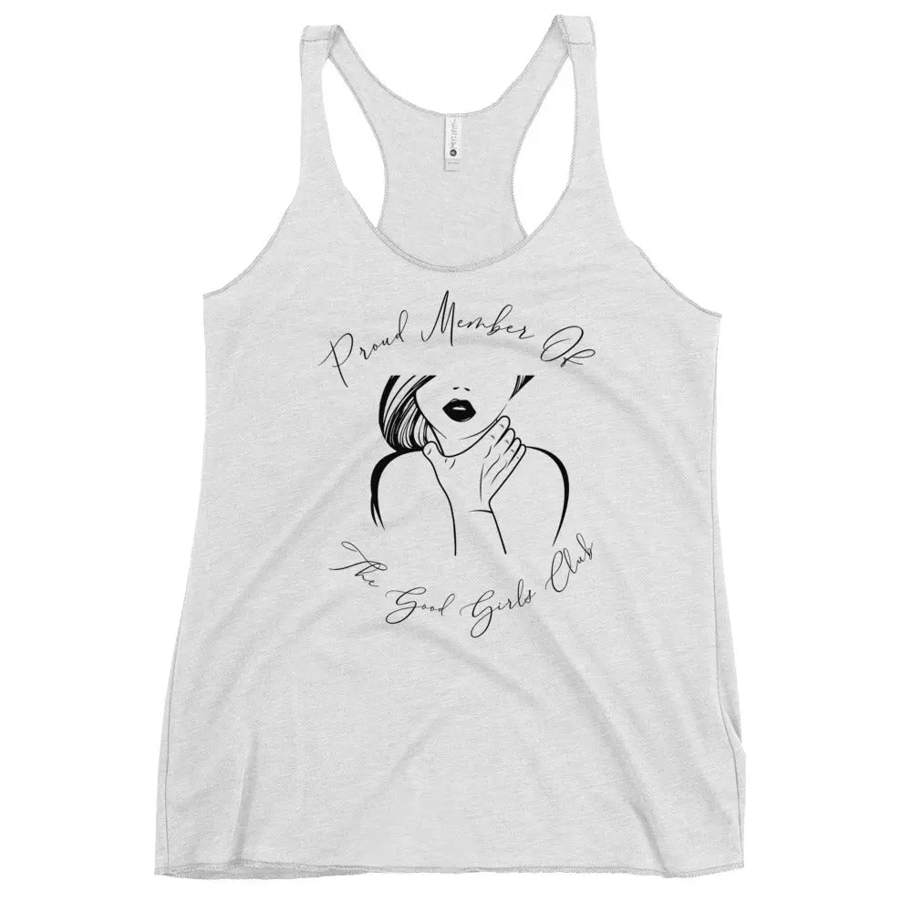 "Proud Member of the Good Girl Club" Women's Racerback Tank Bookish Goods - TBRaring