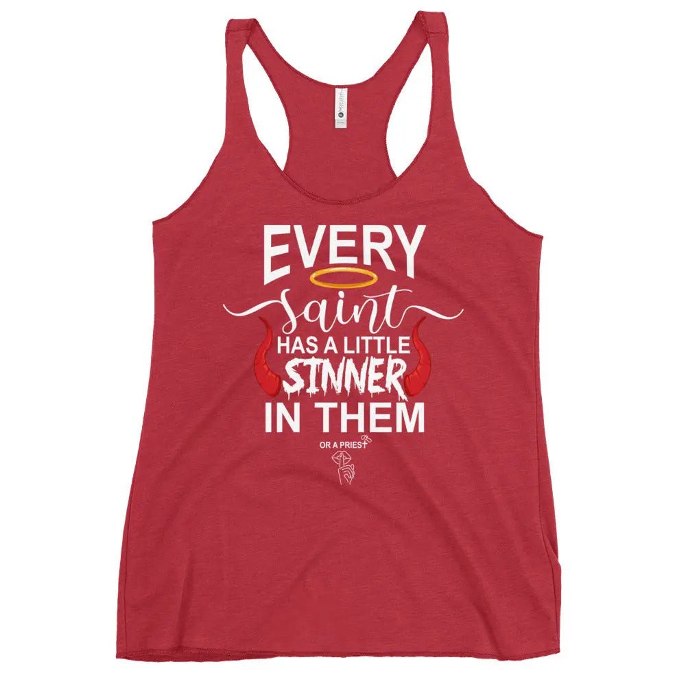 "Every Saint Needs A Little Sinner In them" Women's Racerback Tank top bookish merch - TBRaring