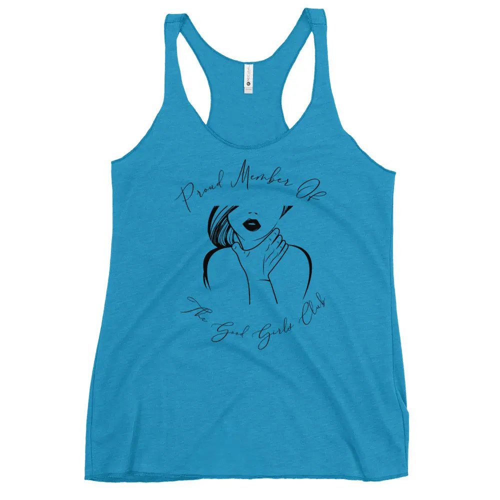 "Proud Member of the Good Girl Club" Women's Racerback Tank Bookish Goods - TBRaring