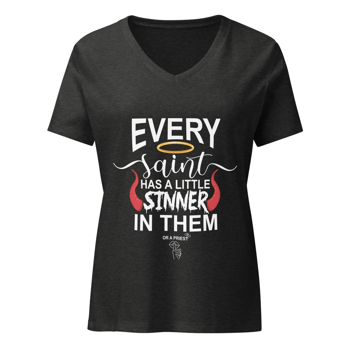 "Every Saint Has a Little Sinner in Them" Women’s Bookish Goods relaxed v - neck t-shirt - TBRaring