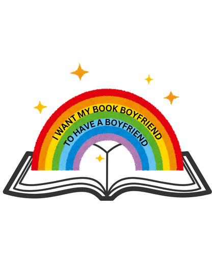 I Want My Book Boyfriend To Have a Boyfriend t-shirt - TBRaring