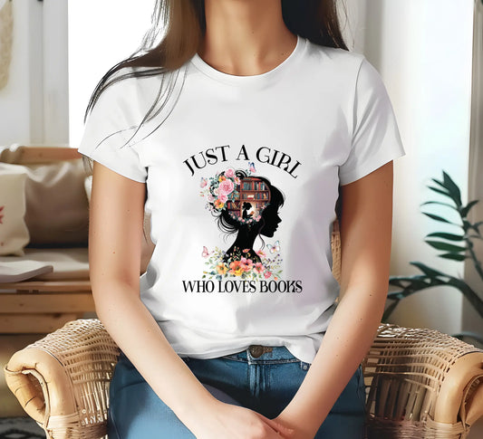 "Just A Girl Who Loves Books" Short - Sleeve Unisex T-Shirt Bookish Merch - TBRaring