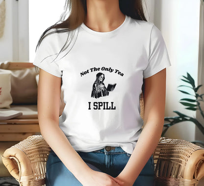 Bookish Goods "Not The Only Tea I Spill" Women's Relaxed T-Shirt - TBRaring