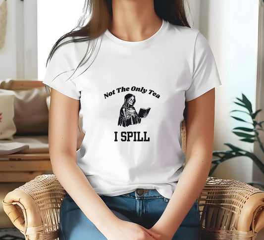 Bookish Goods "Not The Only Tea I Spill" Women's Relaxed T-Shirt - TBRaring