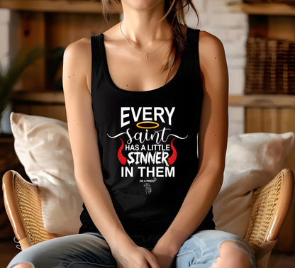 "Every Saint Needs A Little Sinner In them" Women's Racerback Tank top bookish merch - TBRaring