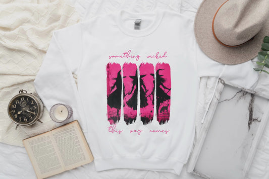 Something Wicked This Way Comes Witch Sweatshirt