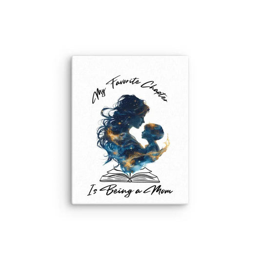 My Favorite Chapter is Being a Mom Thin canvas - TBRaring