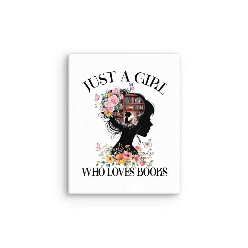 Just a Girl Who Loves Books Thin canvas - TBRaring