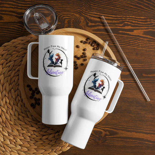 Ready for my Next Adventure Tumbler with a handle - TBRaring