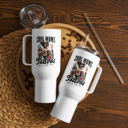 Cool Moms Have Tattoos and Love Why Choose Tumbler with a handle - TBRaring
