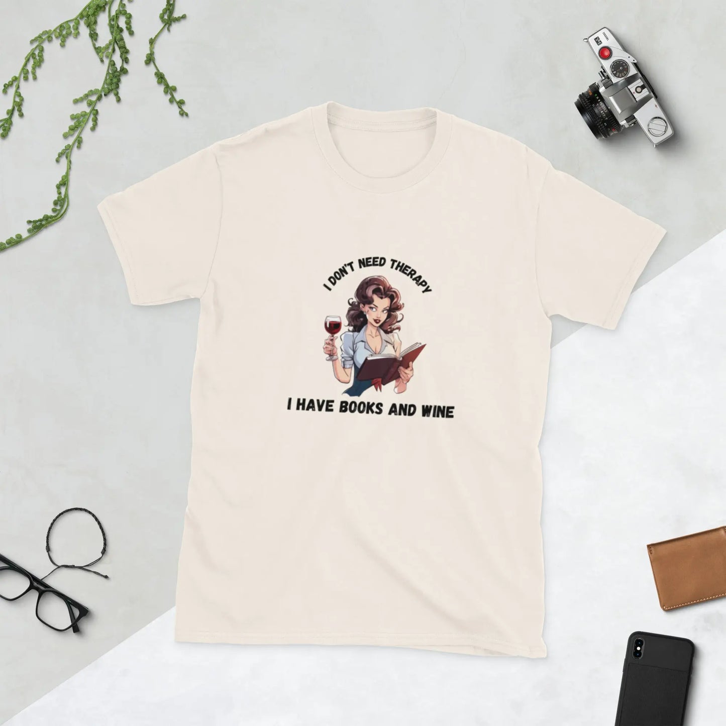 Bookish Shop "I Don't Need Therapy I Have Books and Wine" Short - Sleeve Unisex T-Shirt - TBRaring
