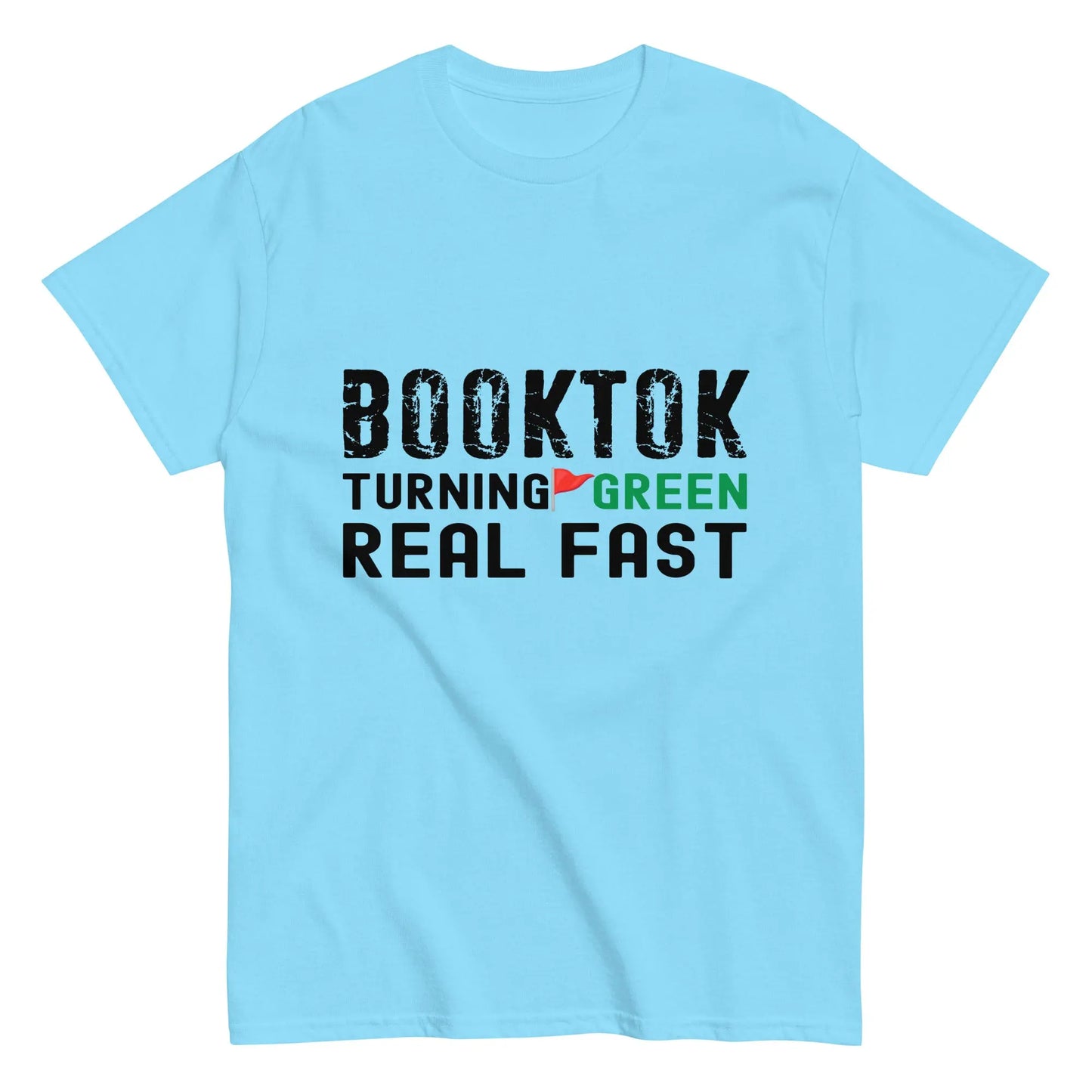"Booktok Turning Red Flags Green" Unisex classic tee Bookish Goods - TBRaring