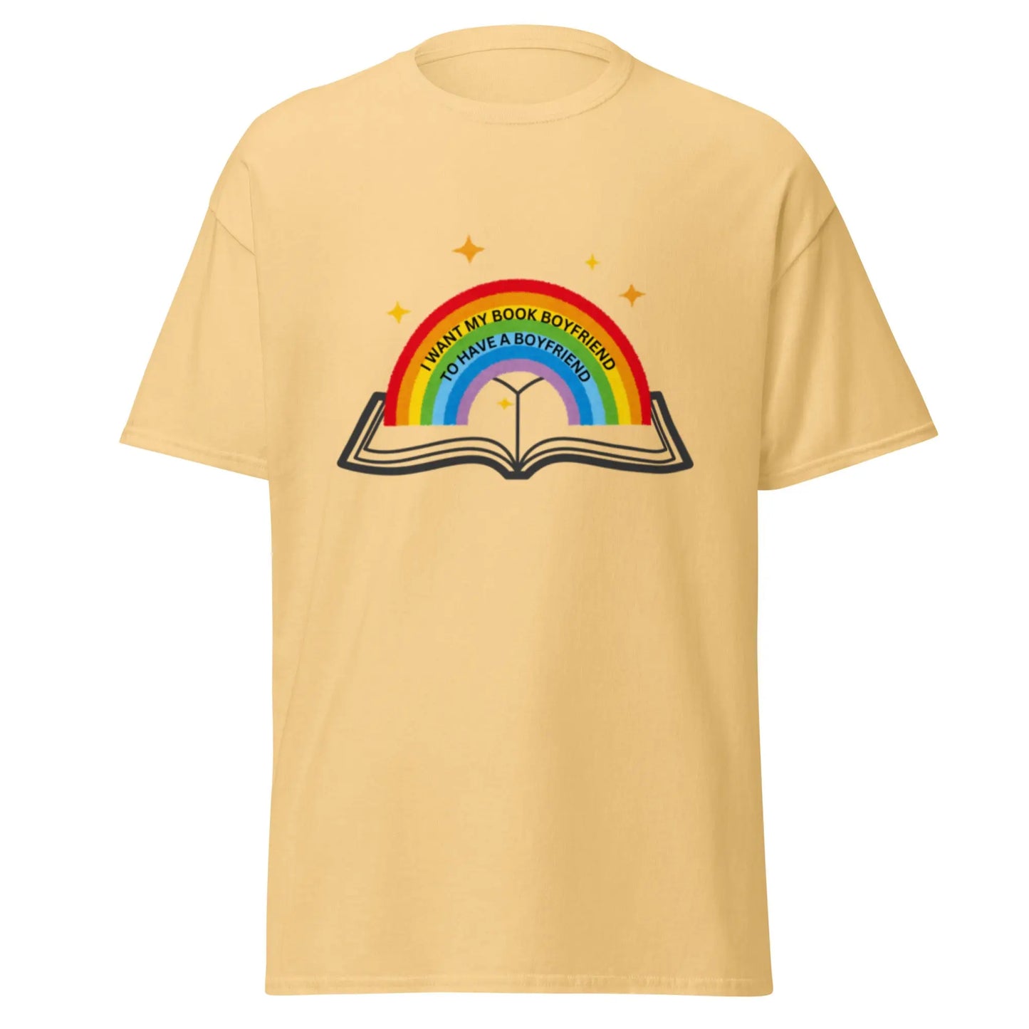 I Want My Book Boyfriend To Have a Boyfriend t-shirt - TBRaring