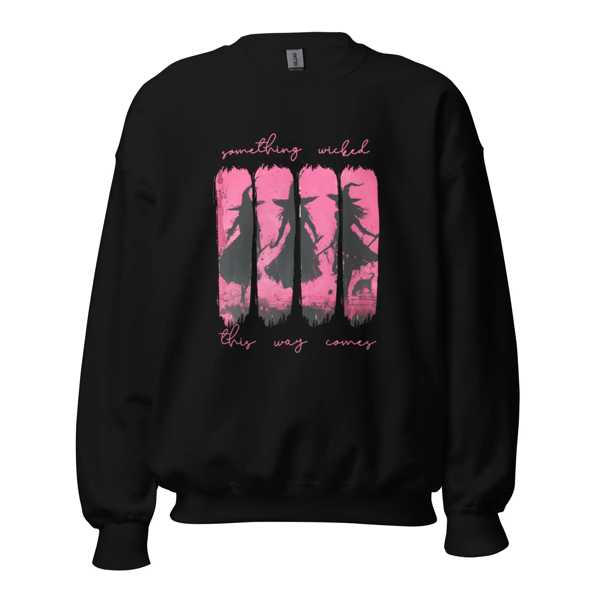 Something Wicked This Way Comes Witch Sweatshirt - TBRaring
