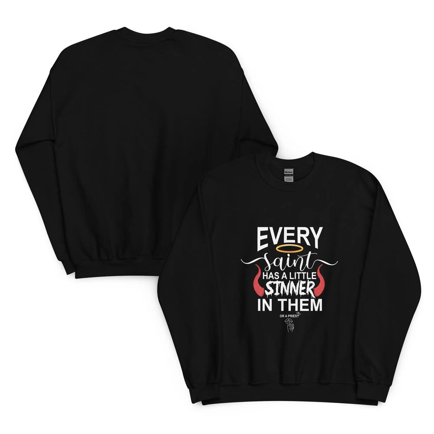 "Every Saint Has a Little Sinner In Them" Unisex Sweatshirt Bookish Goods - TBRaring