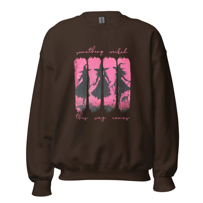 Something Wicked This Way Comes Witch Sweatshirt - TBRaring