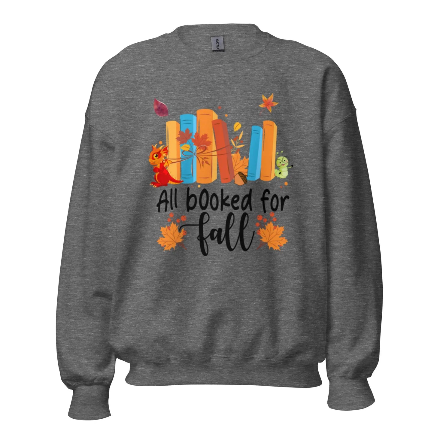 All Booked For Fall Unisex Sweatshirt - TBRaring