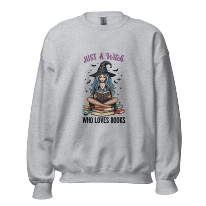 Just A Witch Who Loves Books Sweatshirt - TBRaring
