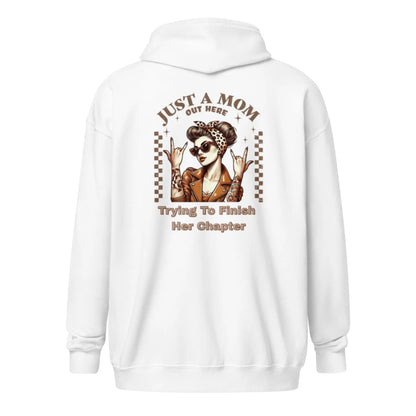 "Just a Mom Out Here Trying to Finish Her Chapter" Unisex heavy blend zip hoodie Bookish Merch - TBRaring