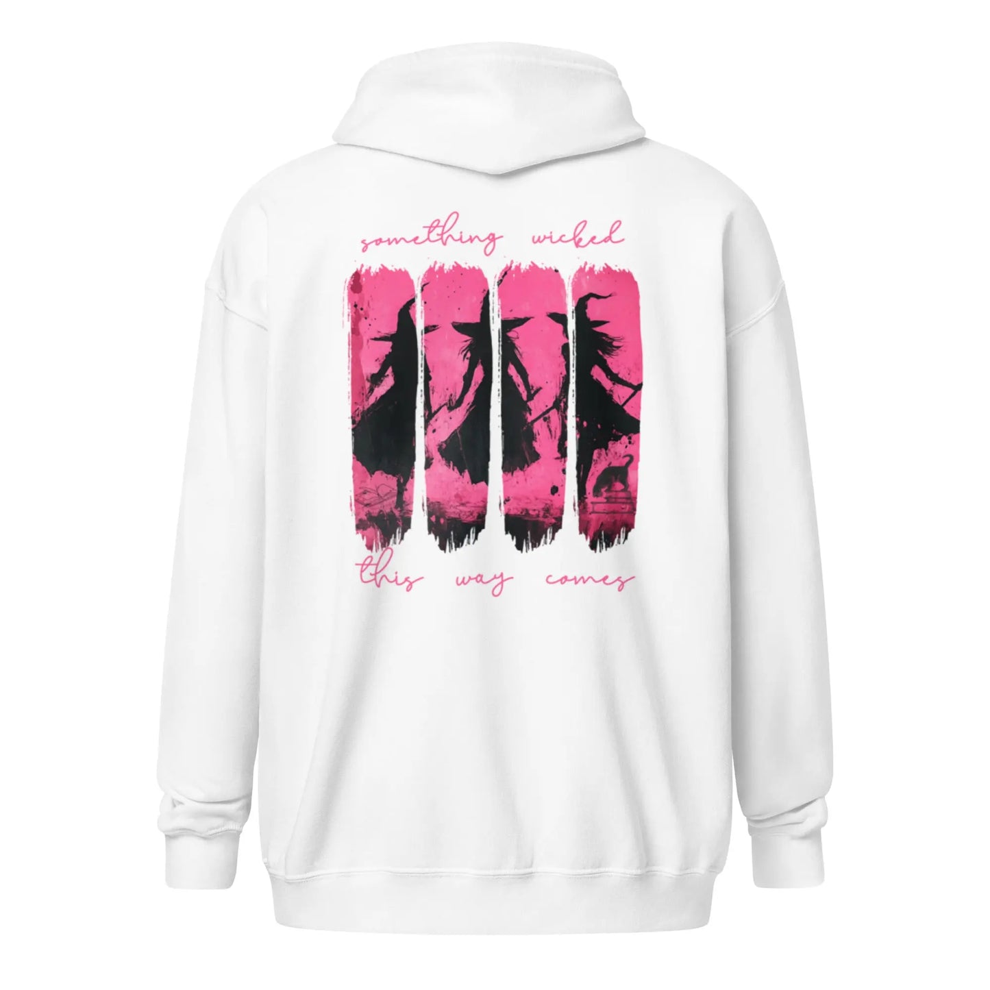 Something Wicked This Way Comes Witch zip hoodie With Front and Back Print - TBRaring