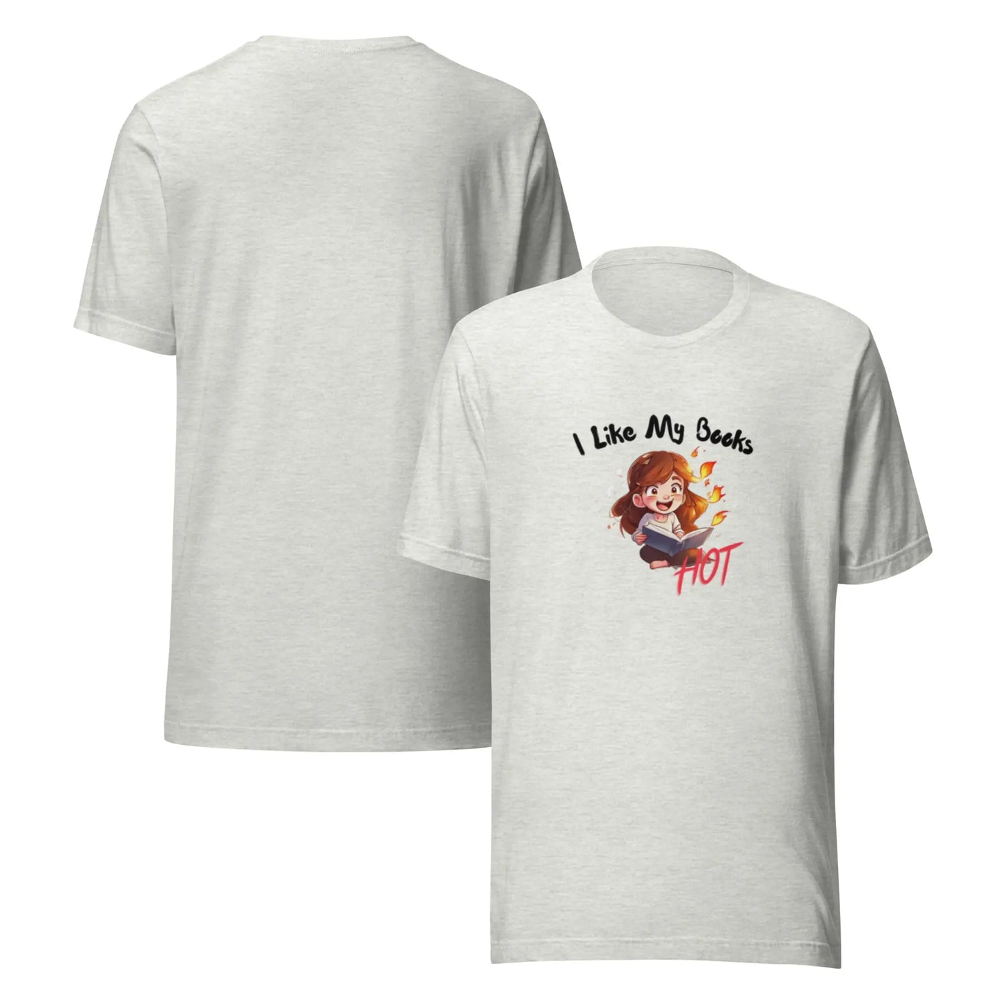 "I Like My Books Hot" Unisex t-shirt bookish merch - TBRaring