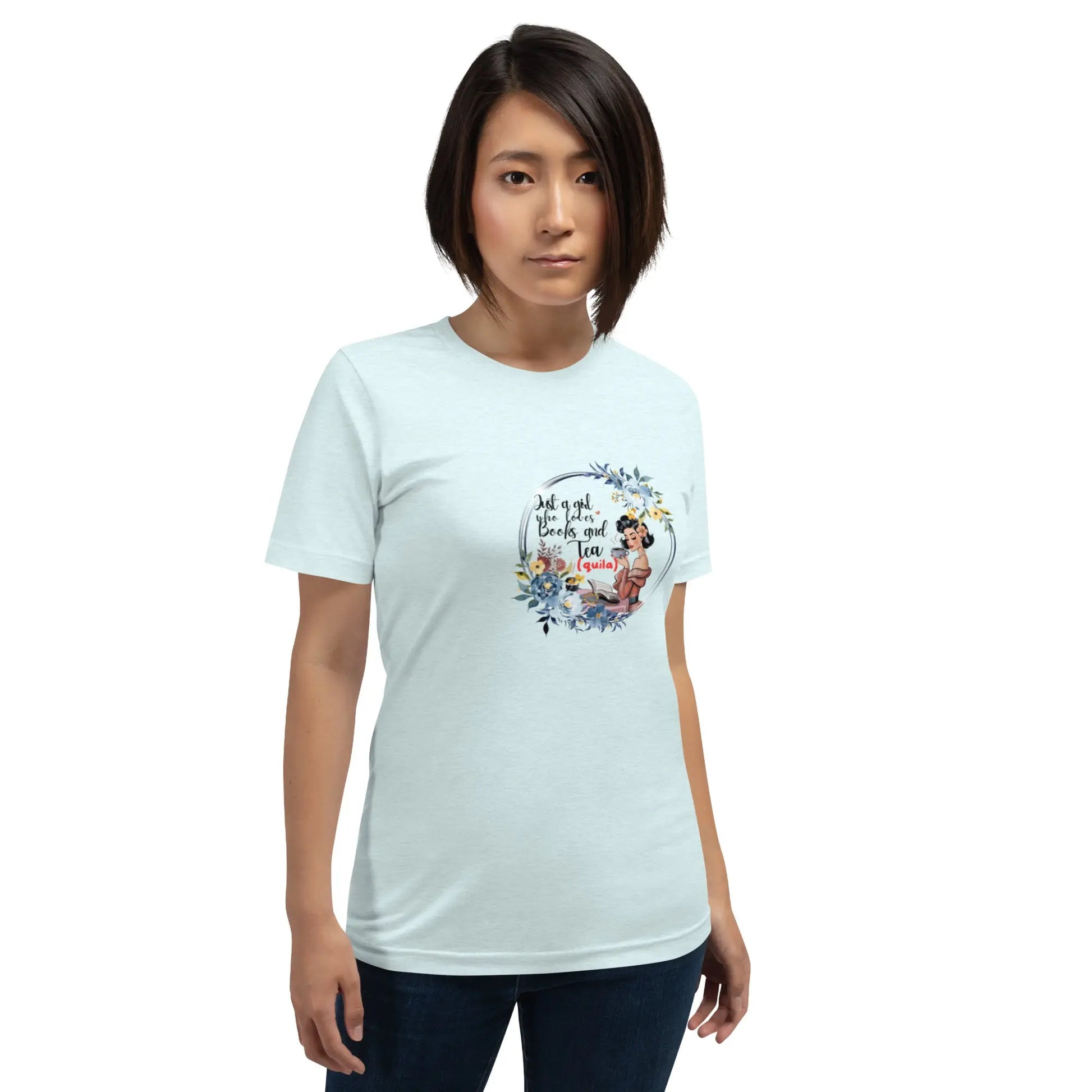 "Just a Girl who Loves Books and Tea - quila" Unisex t-shirt bookish merch - TBRaring