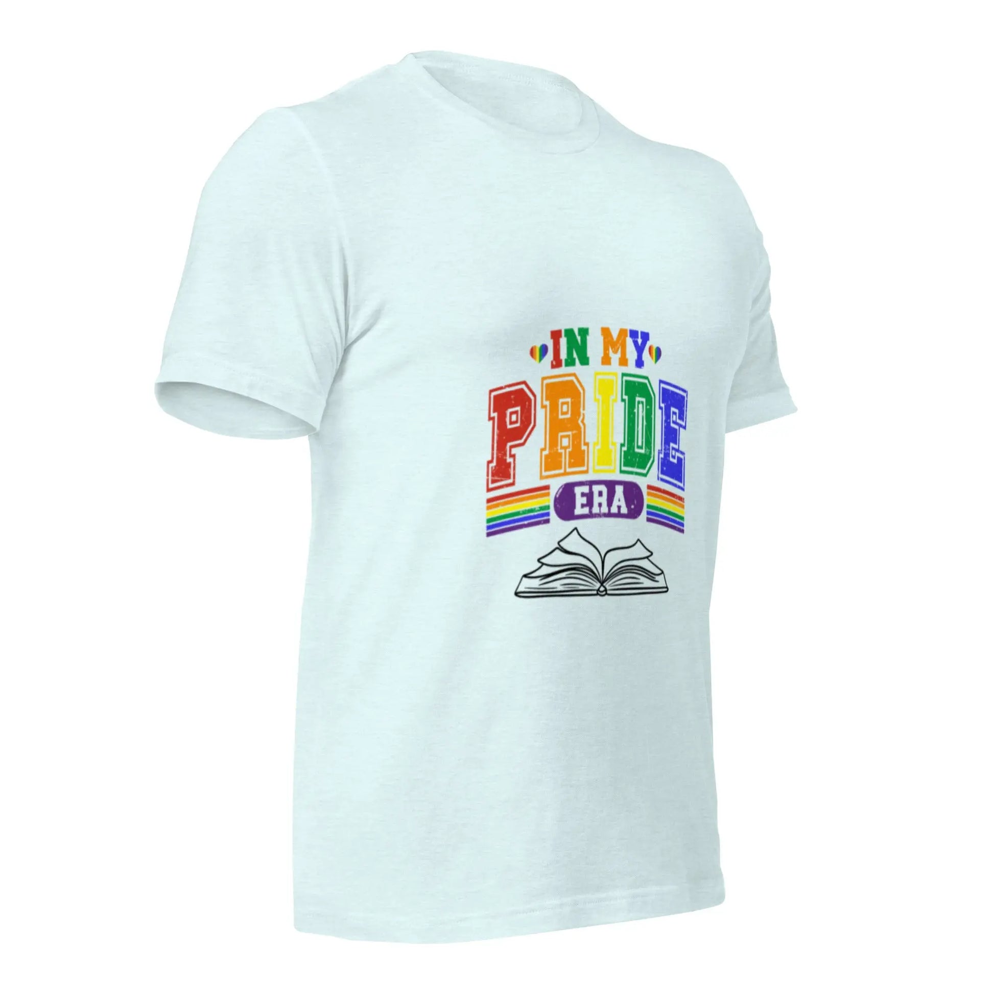 In My Pride Era Unisex t-shirt - TBRaring