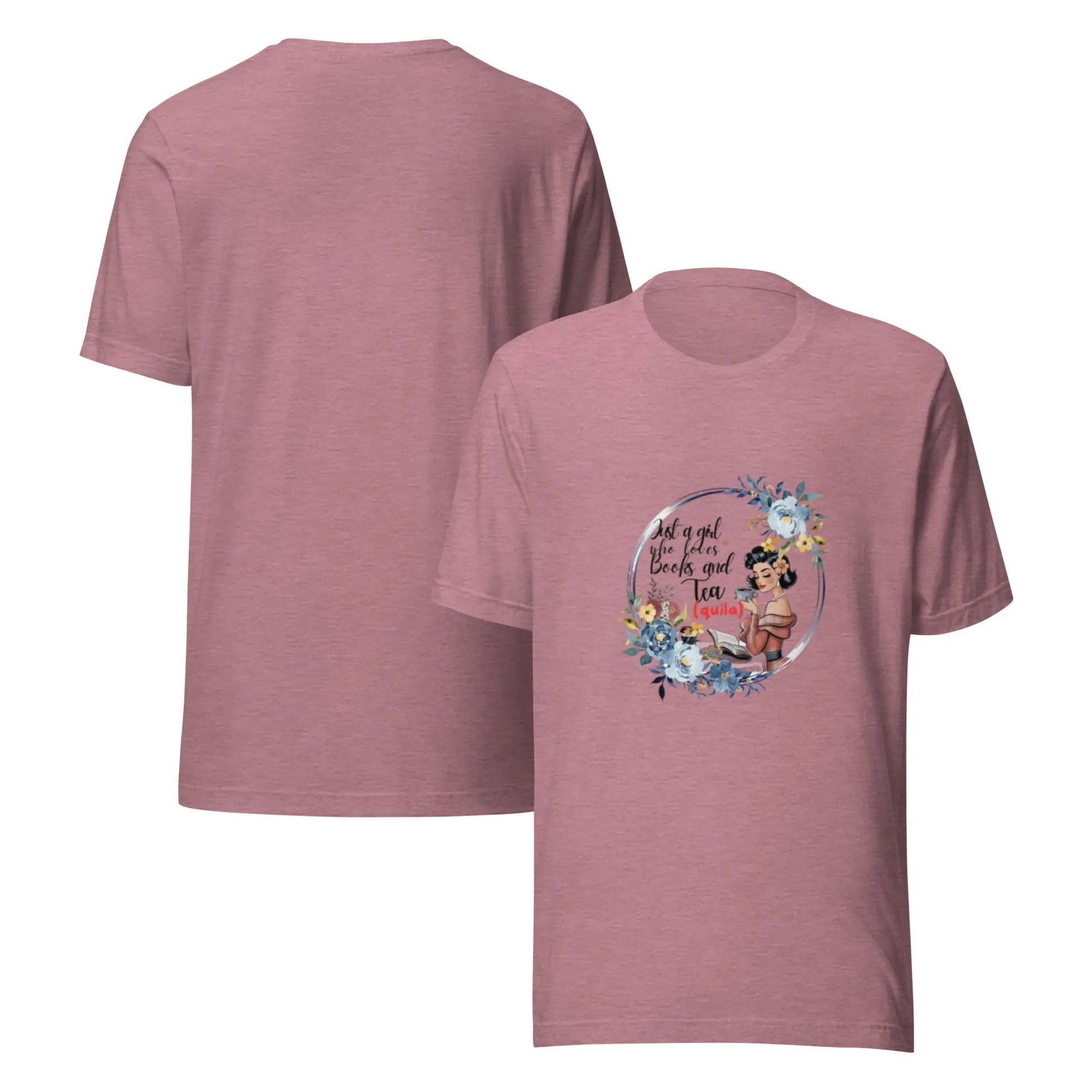 "Just a Girl who Loves Books and Tea - quila" Unisex t-shirt bookish merch - TBRaring