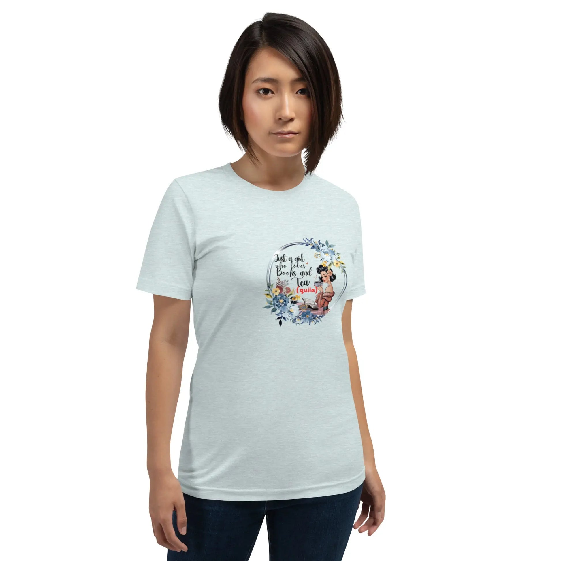 "Just a Girl who Loves Books and Tea - quila" Unisex t-shirt bookish merch - TBRaring