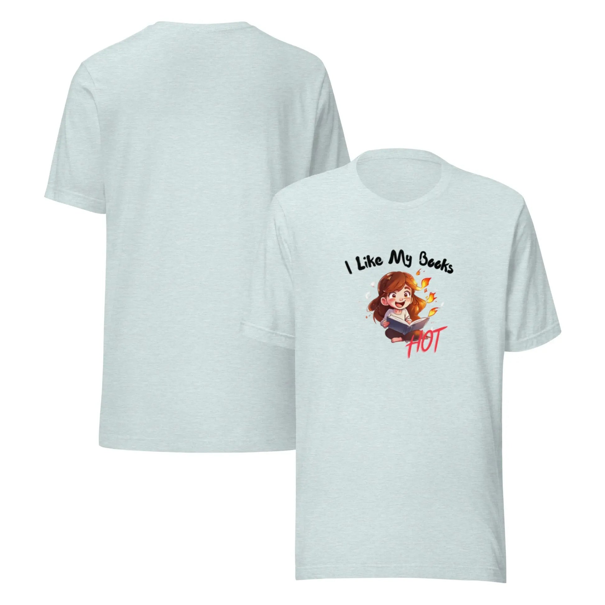 "I Like My Books Hot" Unisex t-shirt bookish merch - TBRaring
