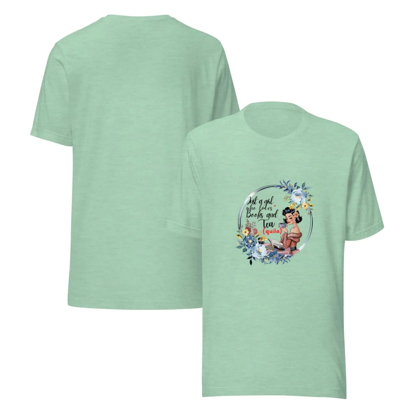 "Just a Girl who Loves Books and Tea - quila" Unisex t-shirt bookish merch - TBRaring