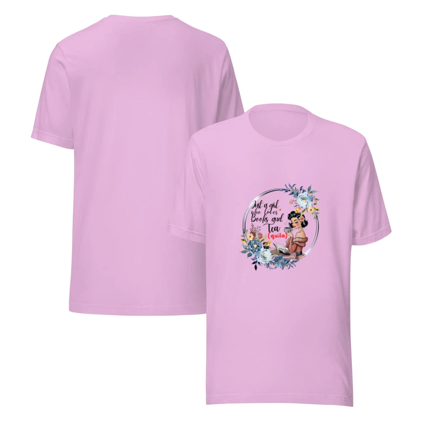 "Just a Girl who Loves Books and Tea - quila" Unisex t-shirt bookish merch - TBRaring
