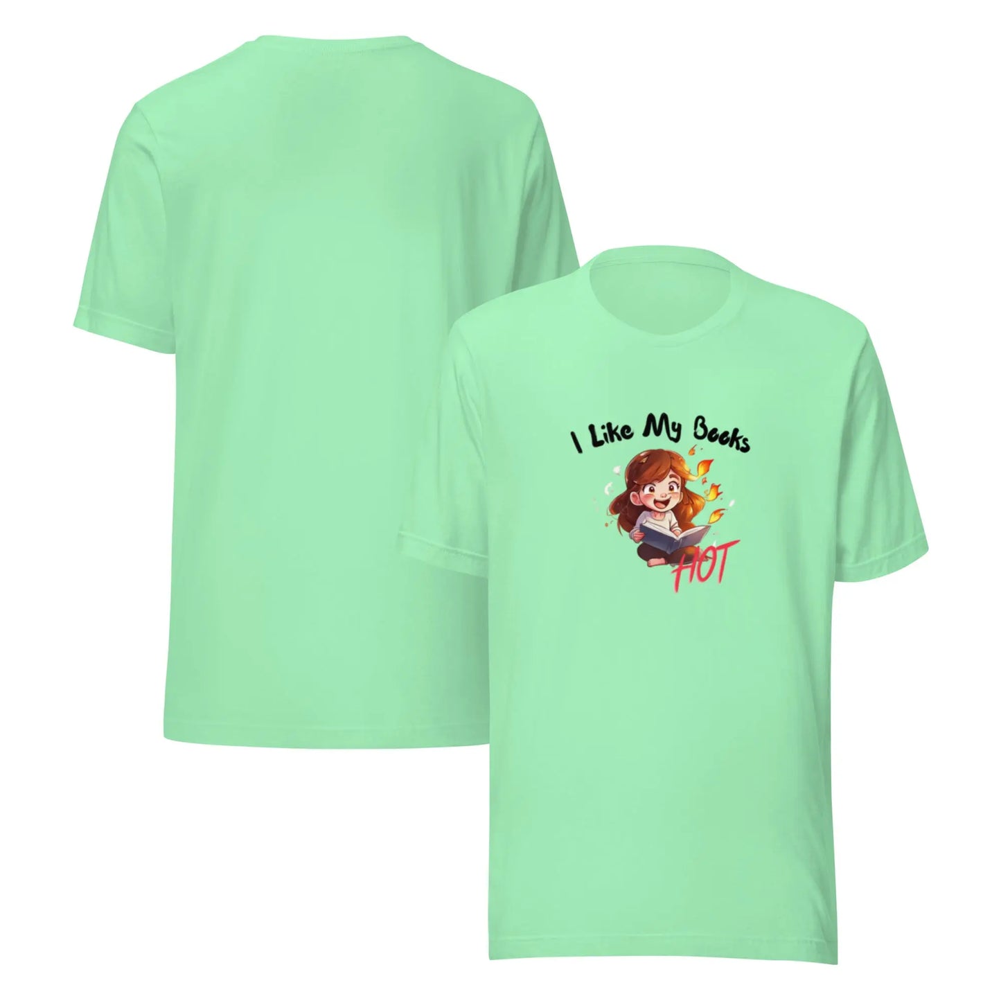 "I Like My Books Hot" Unisex t-shirt bookish merch - TBRaring