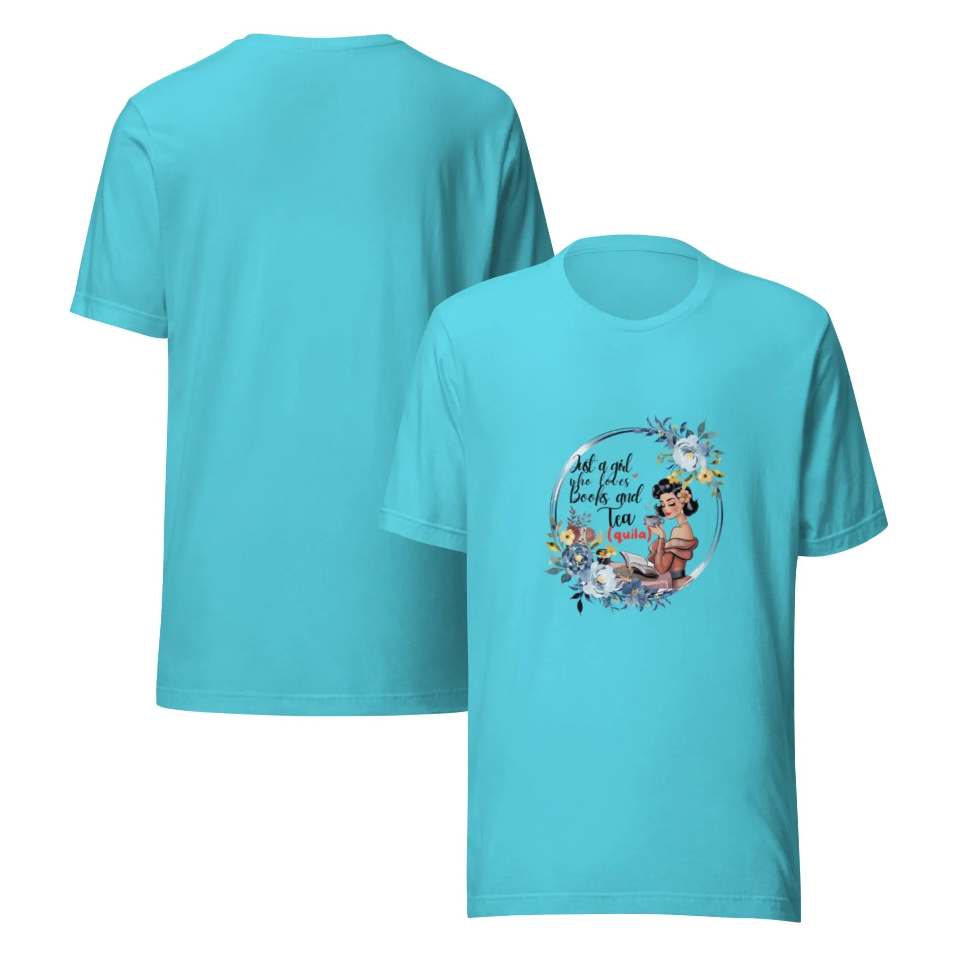 "Just a Girl who Loves Books and Tea - quila" Unisex t-shirt bookish merch - TBRaring