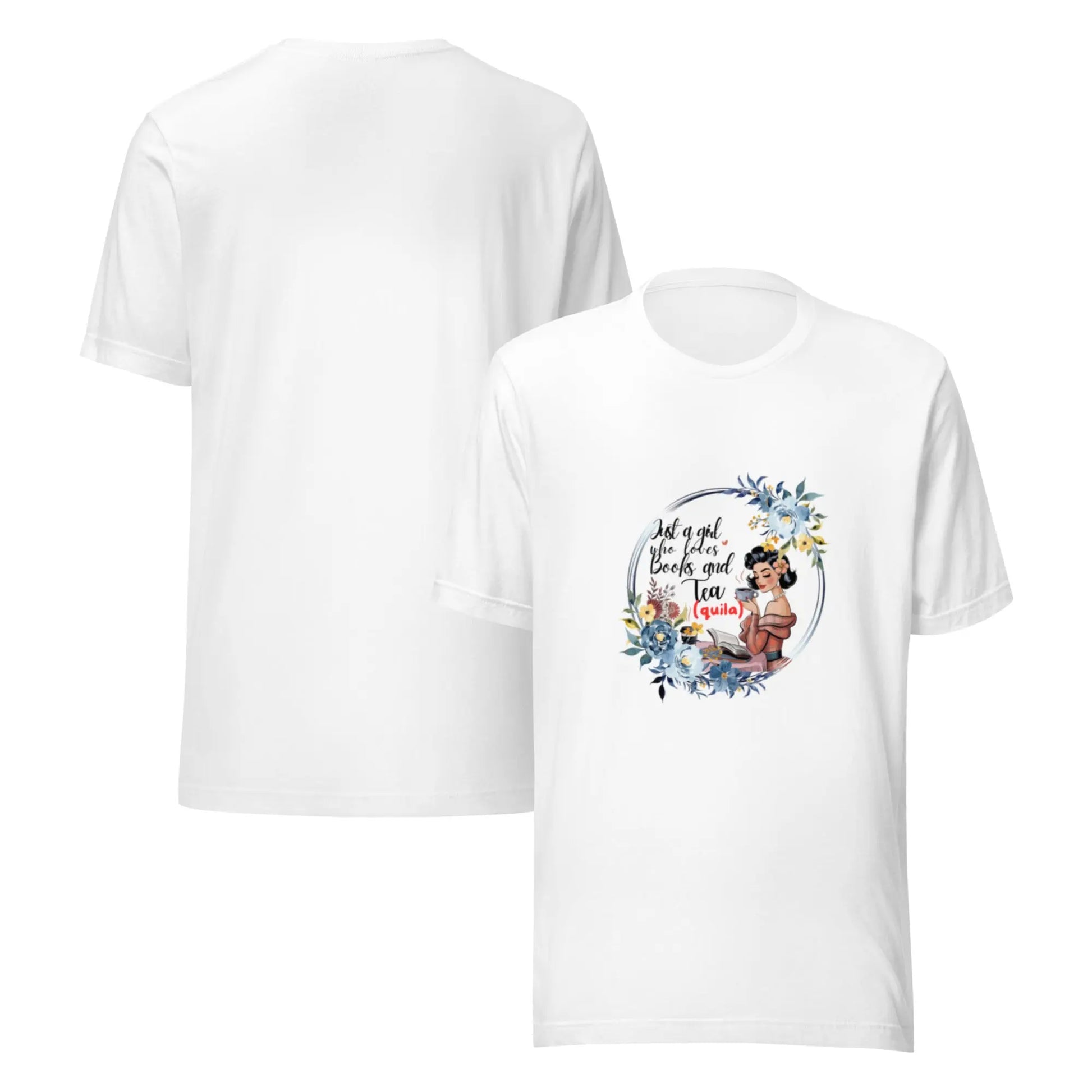 "Just a Girl who Loves Books and Tea - quila" Unisex t-shirt bookish merch - TBRaring