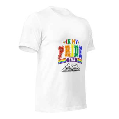 In My Pride Era Unisex t-shirt - TBRaring