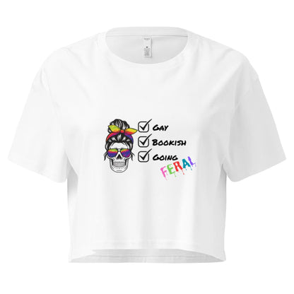 Gay, Bookish, Going Feral Women’s crop top - TBRaring