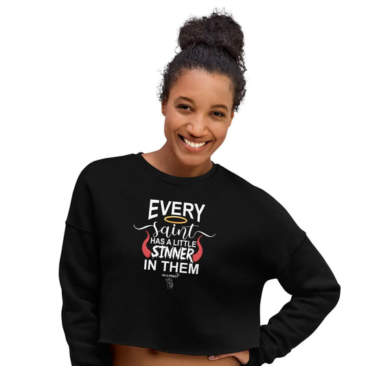 "Every Saint Needs A Little Sinner" Crop Sweatshirt bookish merch - TBRaring