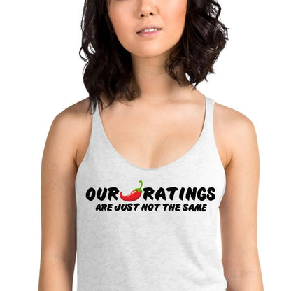 "Our chili pepper ratings are not the same" Women's Racerback Tank top bookish goods - TBRaring