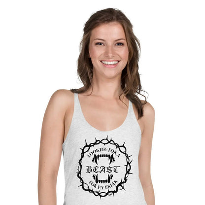"Looking for a Beast for my Briar" Women's Racerback Tank top bookish goods - TBRaring