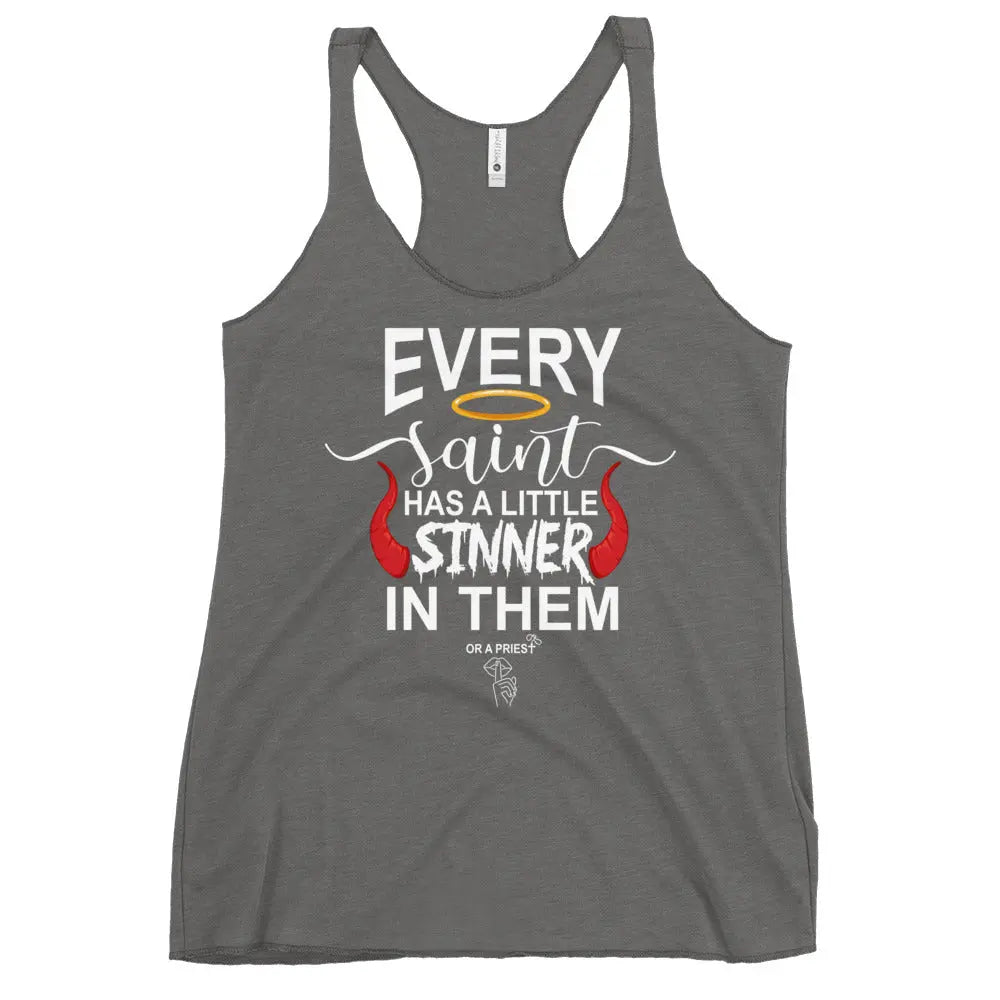 "Every Saint Needs A Little Sinner In them" Women's Racerback Tank top bookish merch - TBRaring