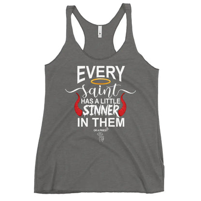 "Every Saint Needs A Little Sinner In them" Women's Racerback Tank top bookish merch - TBRaring