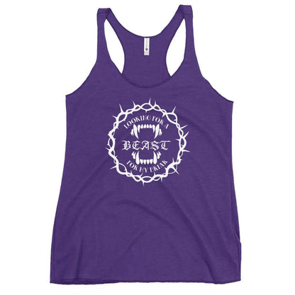 "Looking for a Beast for my Briar" Women's Racerback Tank top bookish goods - TBRaring