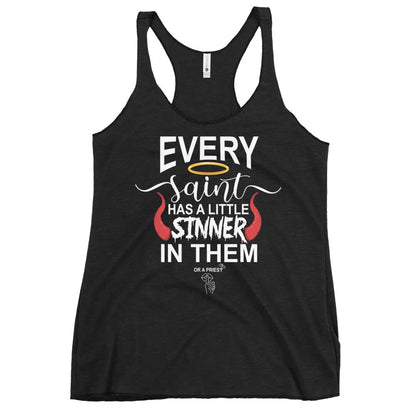 "Every Saint Needs A Little Sinner In them" Women's Racerback Tank top bookish merch - TBRaring