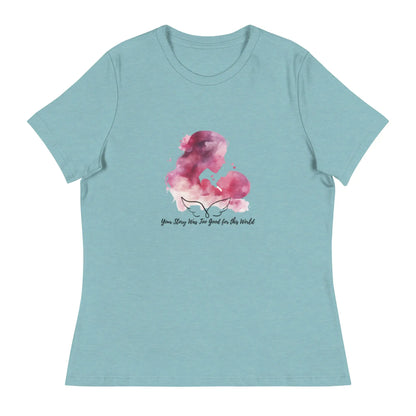 "Your Story Was Just Too Good For This World" Bookishly Women's Relaxed T-Shirt - TBRaring